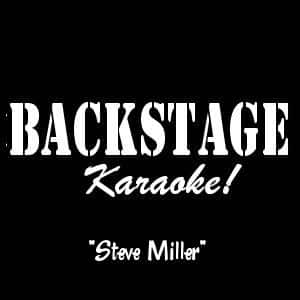 Karaoke Korner - Steve Miller