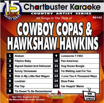 Karaoke Korner - Cowboy Copas& Hawkshaw Hawkins