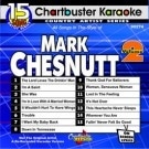 Karaoke Korner - Mark Chesnutt Vol 2