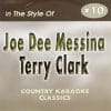 Karaoke Korner - oe Dee Messina / Terry Clark