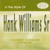 Karaoke Korner - Hank Williams   Sr.