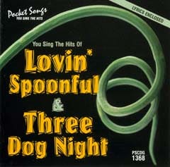 Karaoke Korner - LOVIN' SPOONFUL/THREE DOG NIGHT