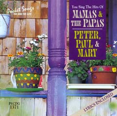 Karaoke Korner - MAMAS & THE PAPAS/PETER PAUL AND MARY