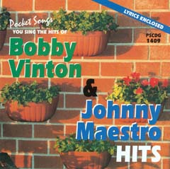 Karaoke Korner - BOBBY VINTON/JOHNNY MAESTRO HITS