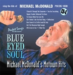 Karaoke Korner - Blue-Eyed Soul: Michael MCDonald's Motown Hits