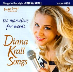 Karaoke Korner - Too Marvelous for Words - Diana Krall