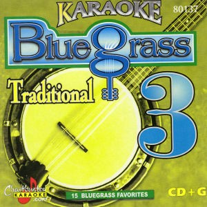 Karaoke Korner - Bluegrass/Traditional Vol. 3