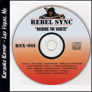 Karaoke Korner - Rebel Sync Vol. 1 "Raiding the Vaults"