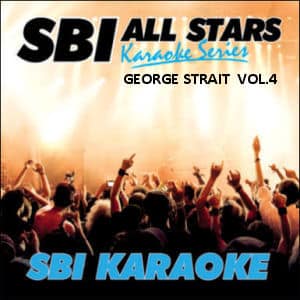 Karaoke Korner - GEORGE STRAIT  VOL.4