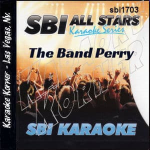 Karaoke Korner - The Band Perry