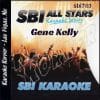 Karaoke Korner - Gene Kelly
