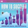 rpt525 - How To Succeed In Business Without Really Trying