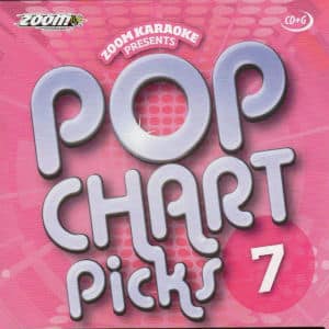 Karaoke Korner - zpcp007 - Zoom Karaoke Pop Chart Picks Vol 7