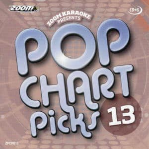 Karaoke Korner - zpcp013 - Zoom Karaoke Pop Chart Picks Vol 13