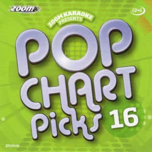 Karaoke Korner - zpcp016 - Zoom Karaoke Pop Chart Picks Vol 16