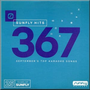 sf367 - Sunfly Karaoke Hits CDG Vol 367