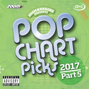 zpcp1705 - Zoom Pop Chart Picks Hits of 2017 Part 5