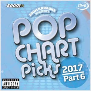 zpcp1706 – Zoom Pop Chart Picks Hits of 2017 Part 6
