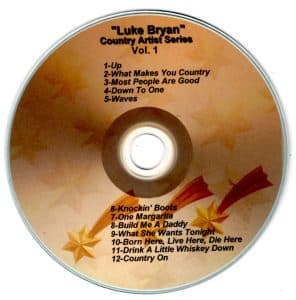 2023 - Country Time Artist Series - Luke Bryan Vol. 1 Up What Makes You Country Most People Are Good Down To One Waves Knockin' Boots One Margarita Build Me A Daddy What She Wants Tonight Born Here, Live Here, Die Here Drink A Little Whiskey Down Country On