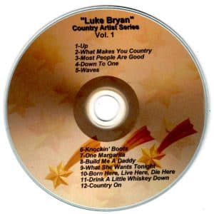 2023 - Country Time Artist Series - Luke Bryan Vol. 1 Up What Makes You Country Most People Are Good Down To One Waves Knockin' Boots One Margarita Build Me A Daddy What She Wants Tonight Born Here, Live Here, Die Here Drink A Little Whiskey Down Country On