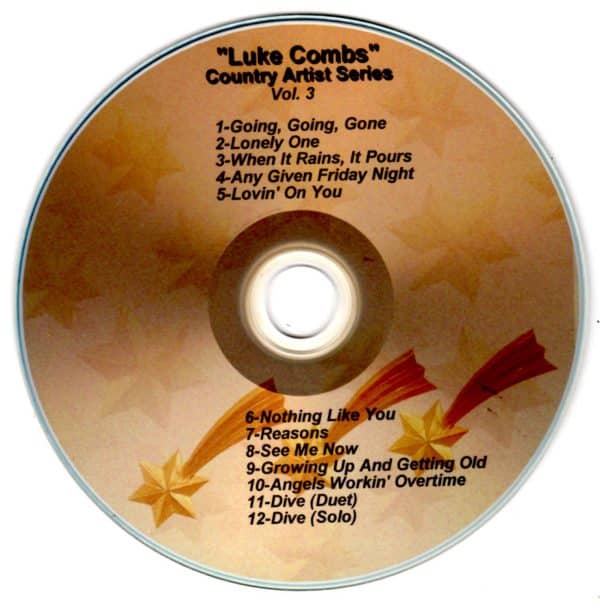 2023 - Country Time Artist Series - Luke Combs Vol. 3 Going, Going, Gone Lonely One When It Rains, It Pours Any Given Friday Night Lovin' On You Nothing Like You Reasons See Me Now Growing Up & Getting Old Angels Workin' Overtime Dive (Duet) Dive (Solo)