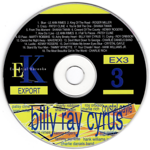 Essential-Karaoke-03 Blue – LeAnn Rimes King Of The Road – Roger Miller Crazy – Patsy Cline You’re Still The One – Shania Twain From This Moment – Shania Twain Coward Of The County – Kenny Rogers How Do I Live – LeAnn Rimes I Fall To Pieces – Patsy Cline El Paso – Marty Robbins Achy Breaky Heart – Billy Ray Cyrus Crying – Roy Orbison Dance The Night Away – Mavericks Devil Went Down To Georgia – Charlie Daniels Band Lucille – Kenny Rogers Don’t It Make My Brown Eyes Blue – Crystal Gayle Stand By Your Man – Tammy Wynette Your Cheatin’ Heart – Hank Williams Jr. The Most Beautiful Girl In The World – Charlie Rich