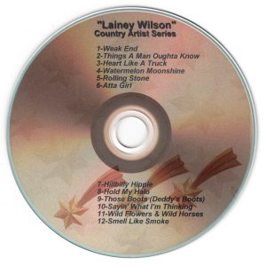 2025 - Country Time Artist Series - Lainey Wilson Vol. 1 Weak End Things A Man Oughta Know Heart Like A Truck Watermelon Moonshine Rolling Stone Atta Girl Hillbilly Hippie Hold My Halo Those Boots (Deddy's Boots) Sayin' What I'm Thinking Wild Flowers & Wild Horses Smell Like Smoke
