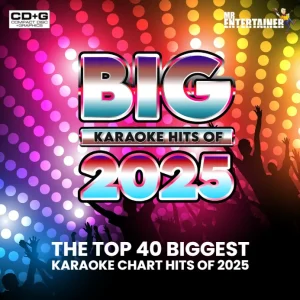 mbh2025 - Mr Entertainer Big Karaoke Hits of 2025