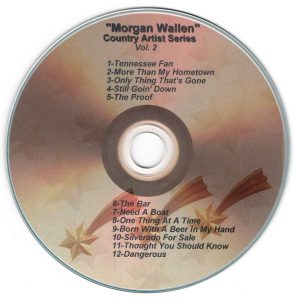 2025 - Country Time Artist Series - Morgan Wallen Vol. 2 Tennessee Fan More Than My Hometown Only Thing That's Gone Still Goin' Down You Proof This Bar Need A Boat One Thing At A Time Born With A Beer In My Hand Silverado For Sale Thought You SHould Know Dangerous