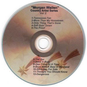 2025 - Country Time Artist Series - Morgan Wallen Vol. 2 Tennessee Fan More Than My Hometown Only Thing That's Gone Still Goin' Down You Proof This Bar Need A Boat One Thing At A Time Born With A Beer In My Hand Silverado For Sale Thought You SHould Know Dangerous